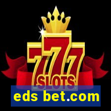 eds bet.com